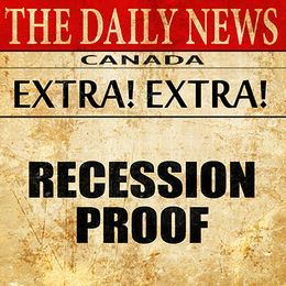 3 "Recession-Proof" Sectors to Seriously Think About